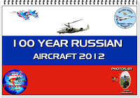 100 YEAR RUSSIAN AIRCRAFT
