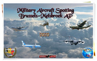 Military Aircraft Spotting Brussels-Melsbroek AP 2020